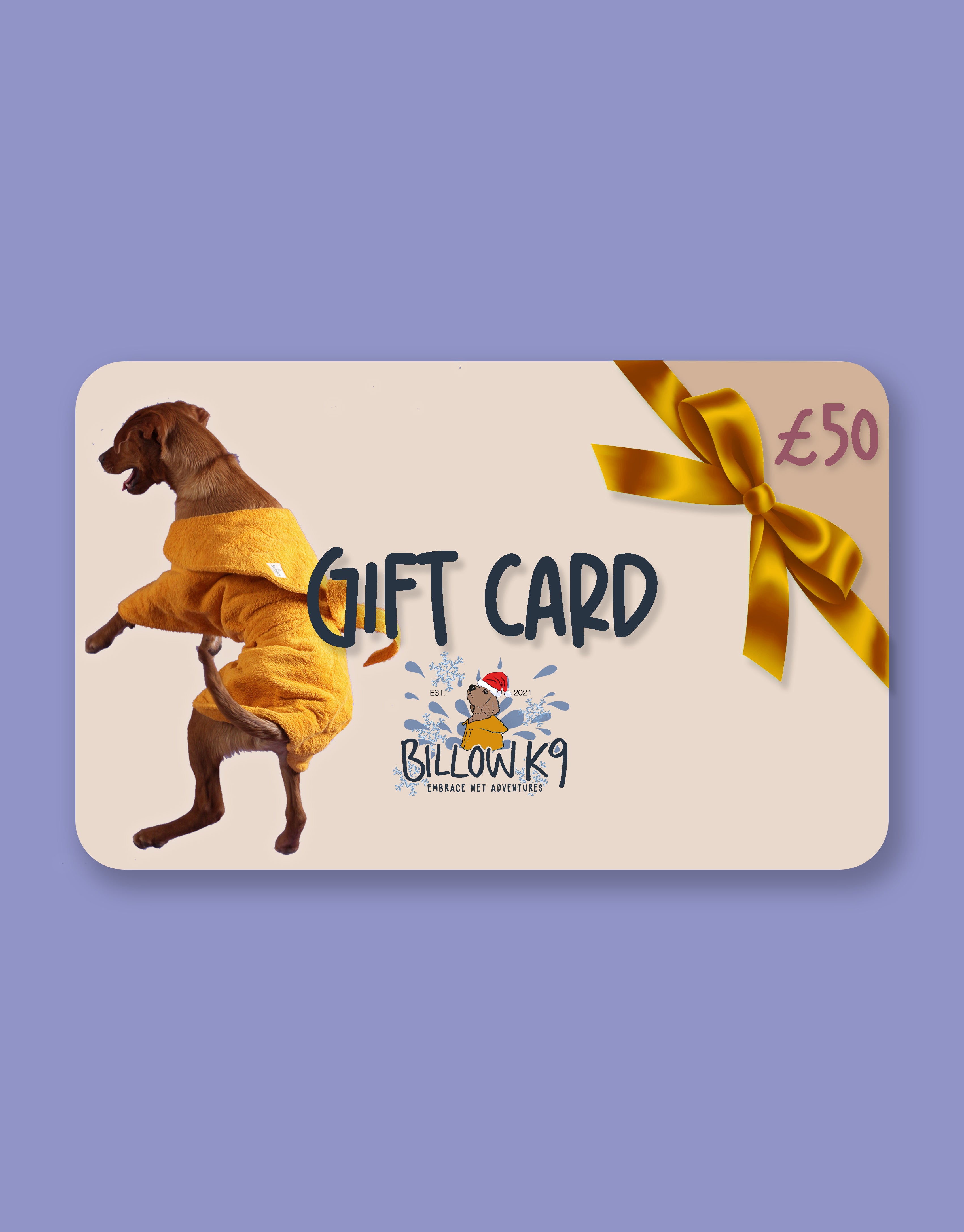£50 BillowK9 Gift Card